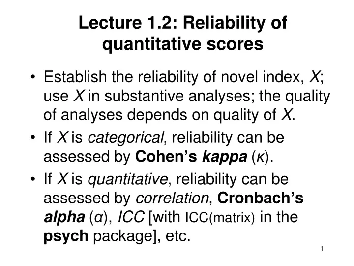 lecture 1 2 reliability of quantitative scores