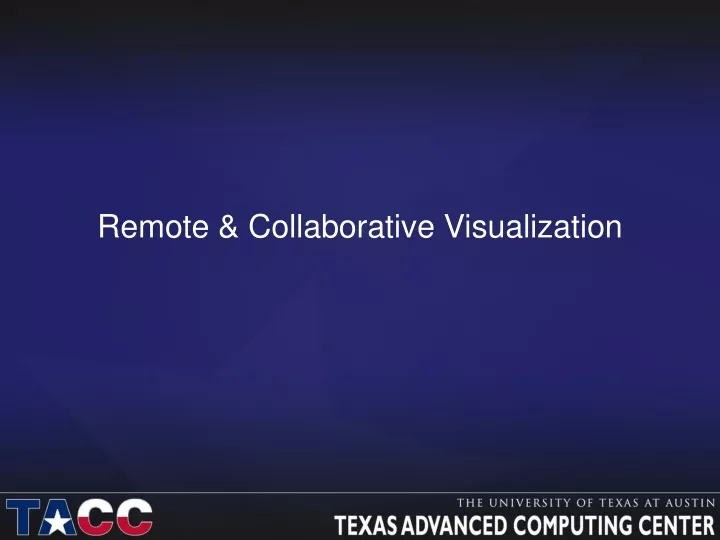 remote collaborative visualization