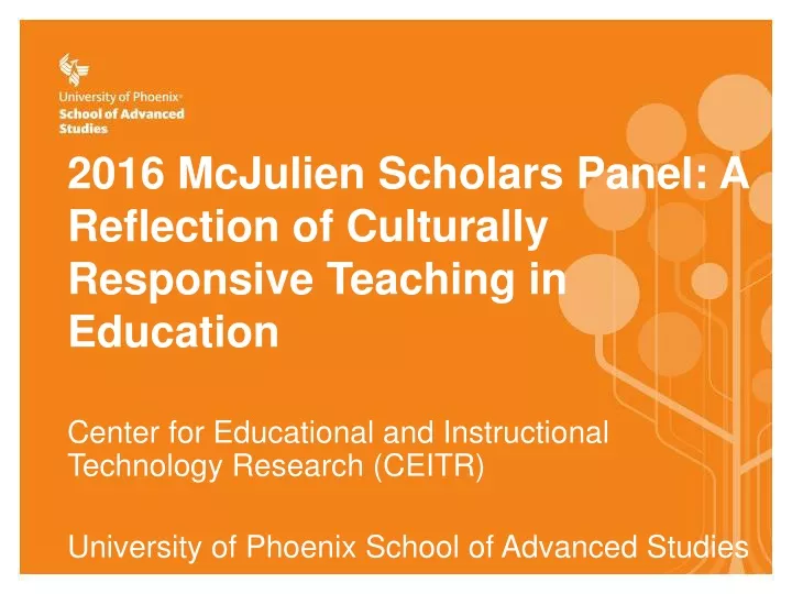 2016 mcjulien scholars panel a reflection of culturally responsive teaching in education