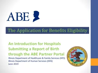 The Application for Benefits Eligibility