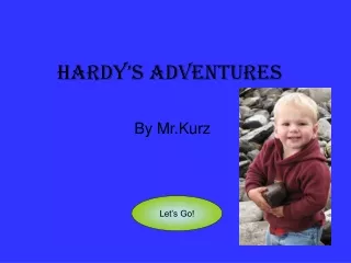 Hardy’s Adventures