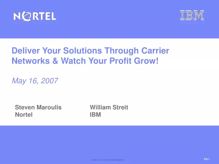 deliver your solutions through carrier networks watch your profit grow may 16 2007