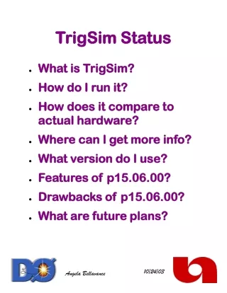 TrigSim Status
