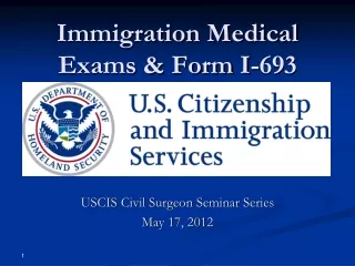 Immigration Medical Exams &amp; Form I-693