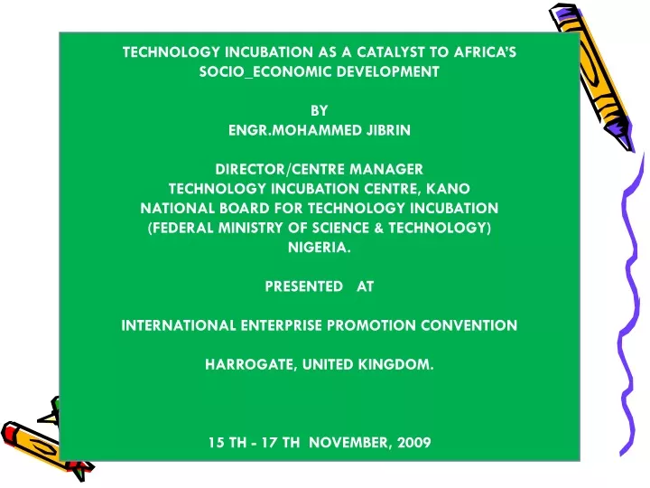 technology incubation as a catalyst to africa