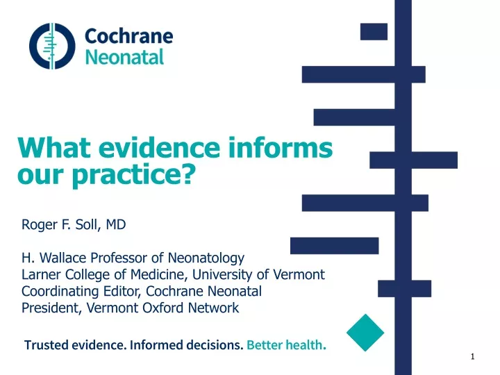 what evidence informs our practice
