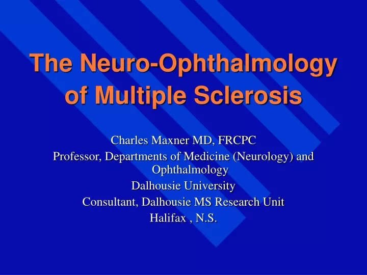 the neuro ophthalmology of multiple sclerosis