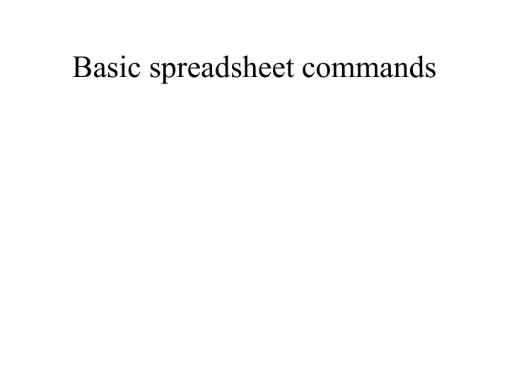 basic spreadsheet commands
