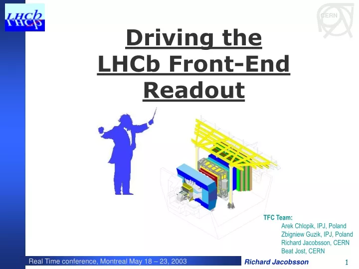 driving the lhcb front end readout