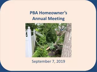 PBA Homeowner’ s Annual Meeting