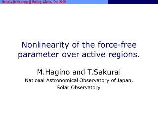 Nonlinearity of the force-free parameter over active regions.