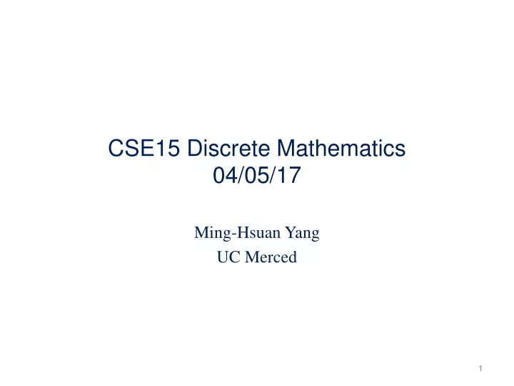 cse15 discrete mathematics 04 05 17