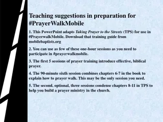 Teaching suggestions in preparation for #PrayerWalkMobile