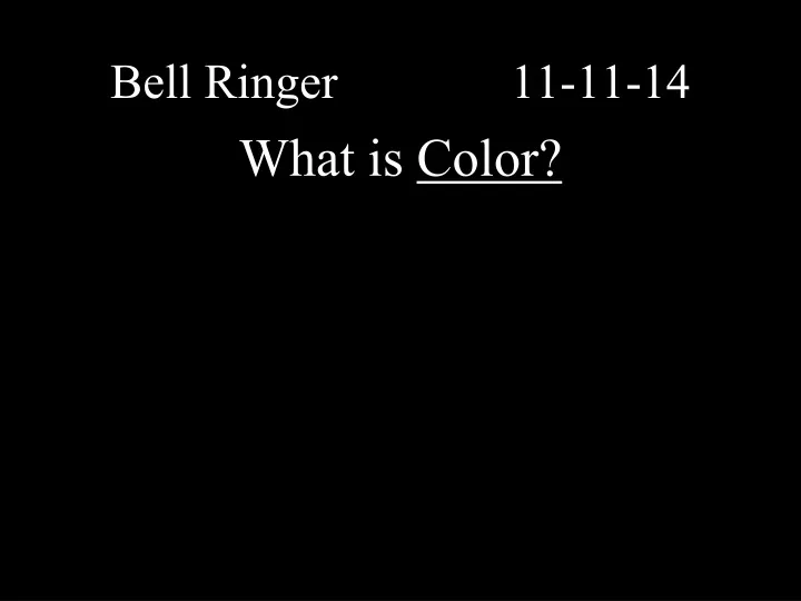 bell ringer 11 11 14