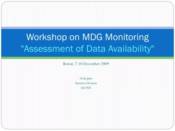 workshop on mdg monitoring assessment of data availability