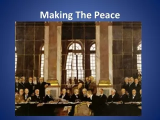 Making The Peace