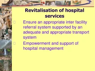 Revitalisation of hospital services