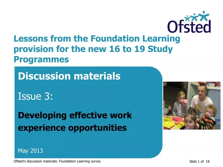 lessons from the foundation learning provision for the new 16 to 19 study programmes