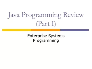 Java Programming Review (Part I)