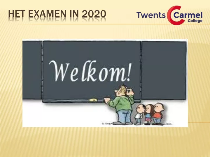 het examen in 2020