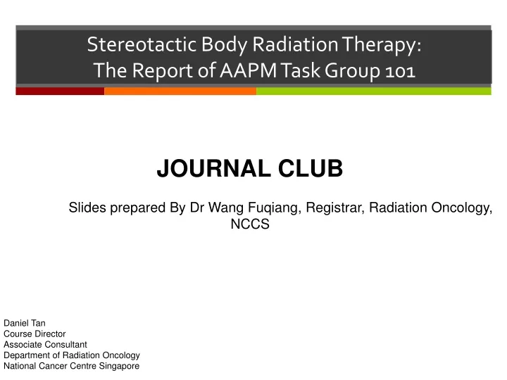 stereotactic body radiation therapy the report of aapm task group 101