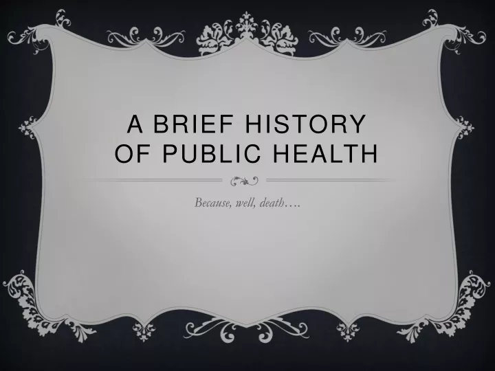 a brief history of public health
