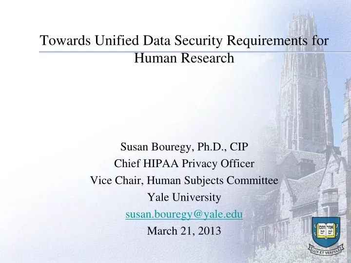 towards unified data security requirements for human research