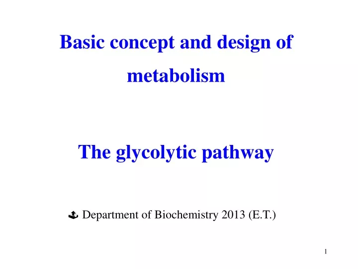 basic concept and design of metabolism