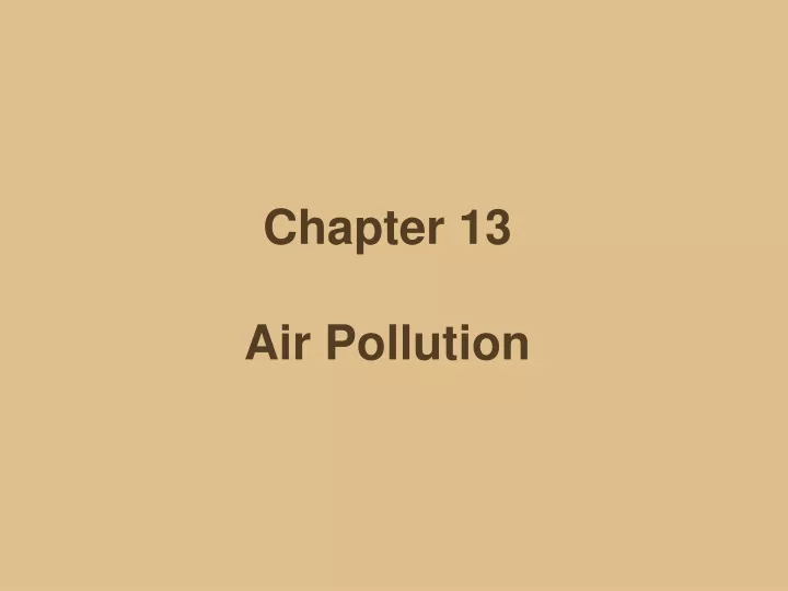 chapter 13 air pollution