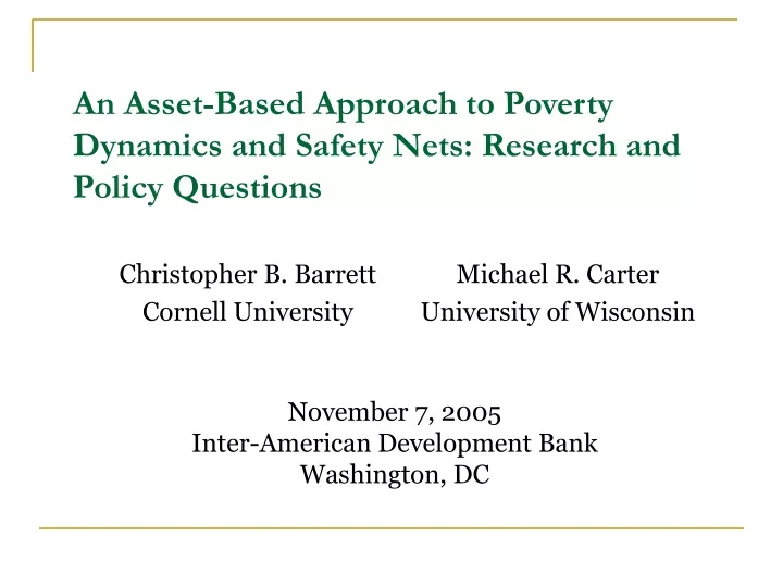 an asset based approach to poverty dynamics and safety nets research and policy questions
