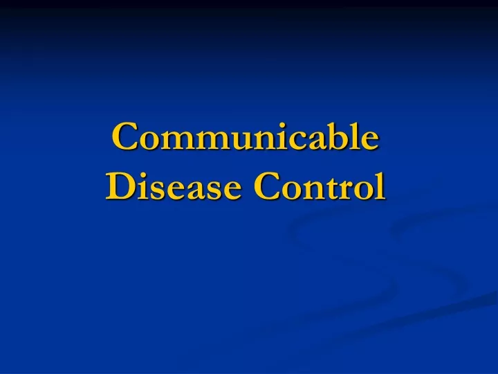 communicable disease control