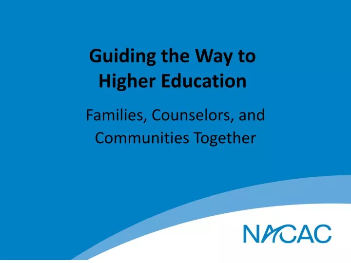 guiding the way to higher education