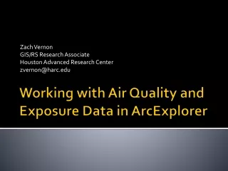 Working with Air Quality and Exposure Data in  ArcExplorer