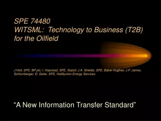 “ A New Information Transfer Standard ”