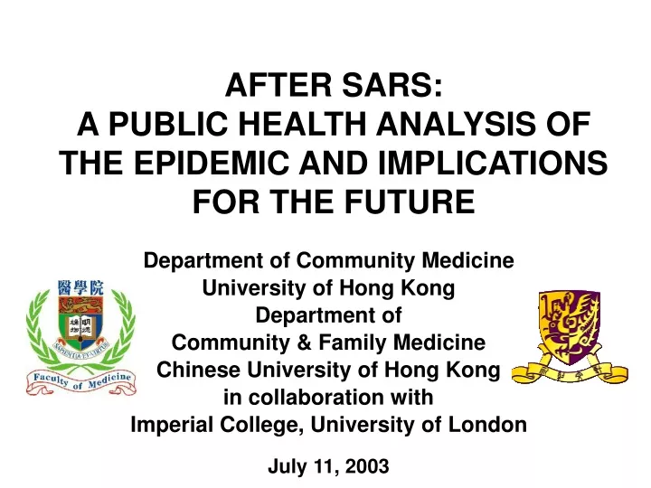 after sars a public health analysis of the epidemic and implications for the future