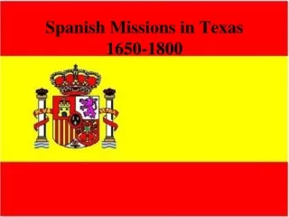 Spanish Missions in Texas 1650-1800
