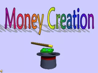 Money Creation