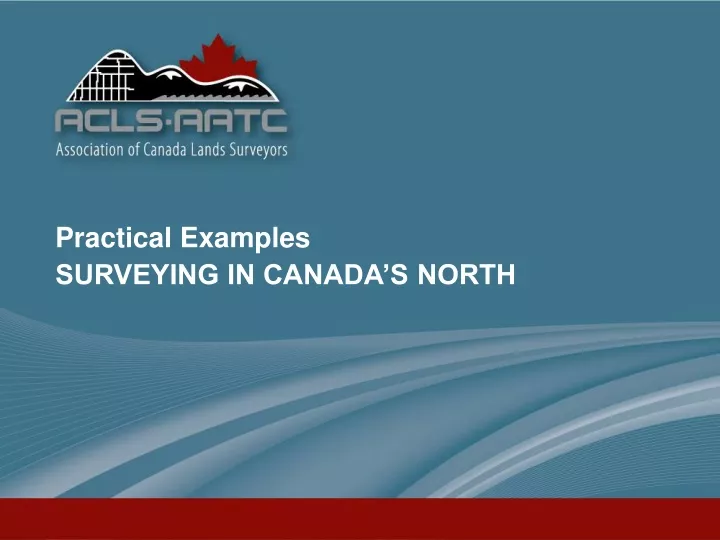 practical examples surveying in canada s north