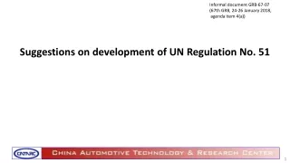 Suggestions on development of UN Regulation No. 51