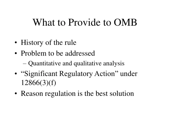 what to provide to omb