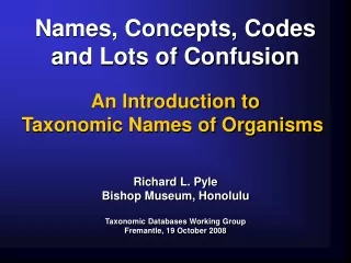 Names, Concepts, Codes and Lots of Confusion