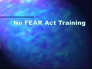 No FEAR Act Training