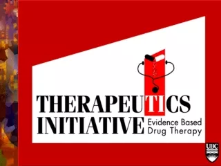 Therapeutics Initiative  Drug Assessment Working Group