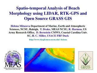Spatio-temporal Analysis of Beach Morphology using LIDAR, RTK-GPS and Open Source GRASS GIS