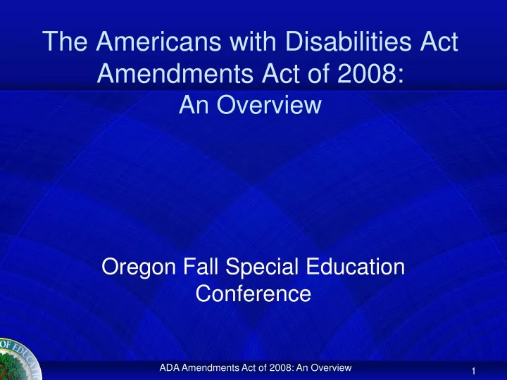 the americans with disabilities act amendments act of 2008 an overview