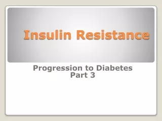 Insulin Resistance