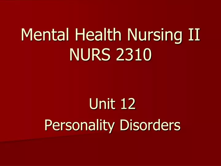 mental health nursing ii nurs 2310