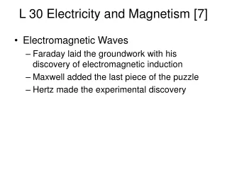 L 30 Electricity and Magnetism [7]