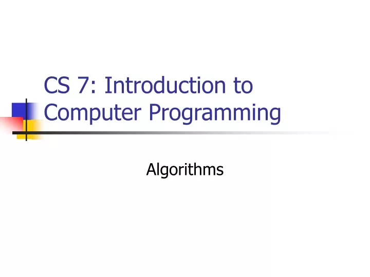 cs 7 introduction to computer programming