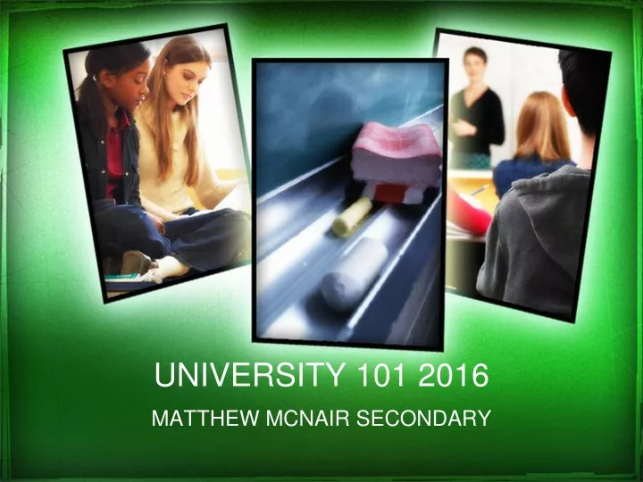university 101 2016